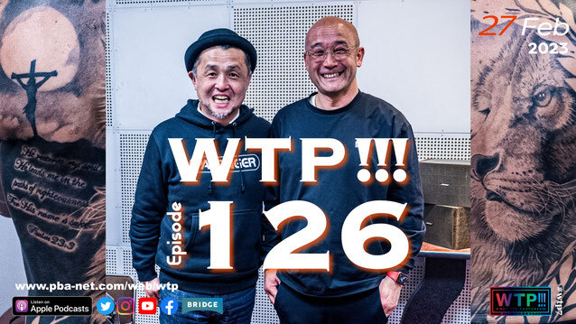 WTP!!!3.0 #126 暗闇の中に光を｜矢部昭仁2